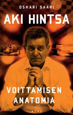 Aki Hintsa - Voittamisen anatomia