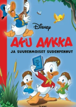 Aku Ankka ja suurenmoiset Sudenpennut