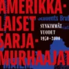 Amerikkalaiset sarjamurhaajat