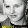 Aulikki Oksanen. Hyppy syreenien tuleen
