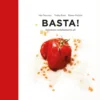 Basta!