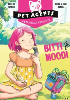 Bitti ja Moodi. Lemmikkifrendit 1