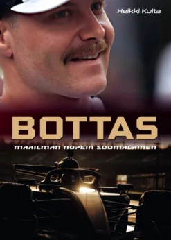 Bottas - Maailman nopein suomalainen