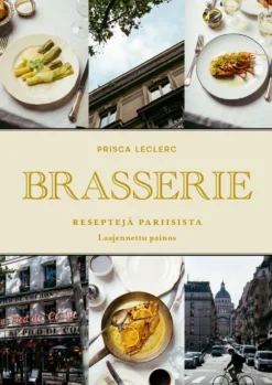 Brasserie - Keittokirja 2025