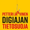 Digiajan tietosuoja