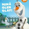 Disney. Frozen. Minä olen Olaf! Luen itse