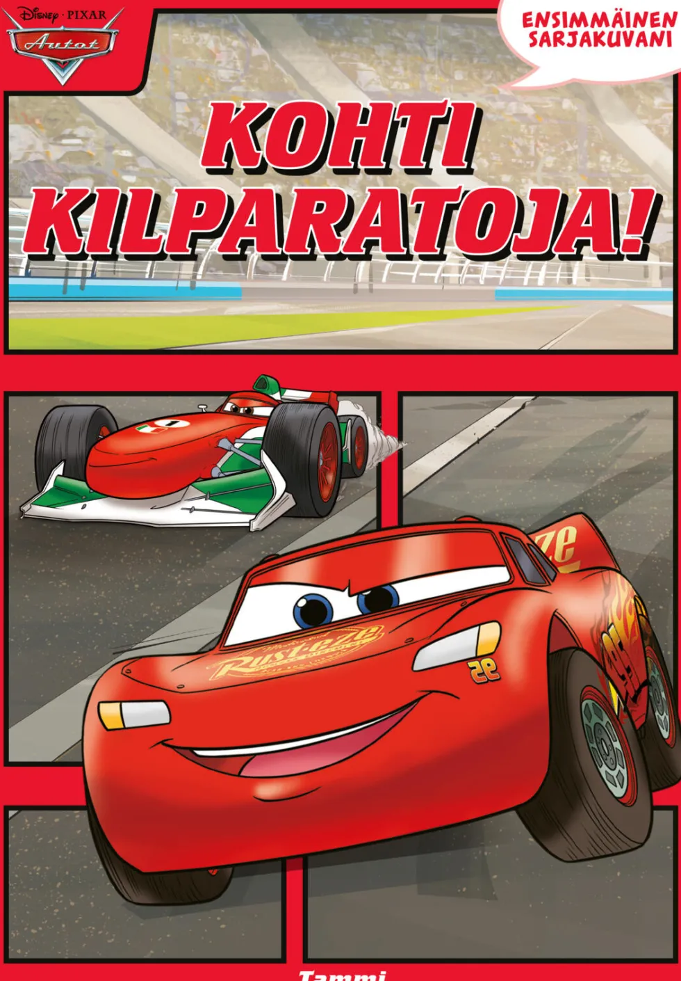 Disney Pixar Autot. Ensimmäinen sarjakuvani. Kohti kilparatoja!