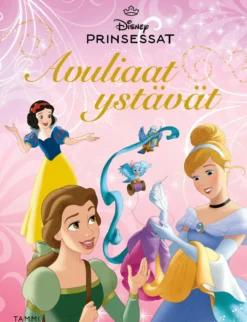 Disney. Prinsessat. Avuliaat ystävät