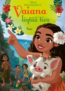 Disney. Prinsessat. Vaiana löytää tien