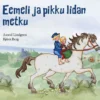 Eemeli ja pikku Iidan metku (uudistettu laitos)