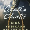 Eikä yksikään pelastunut. Uusi suomennos