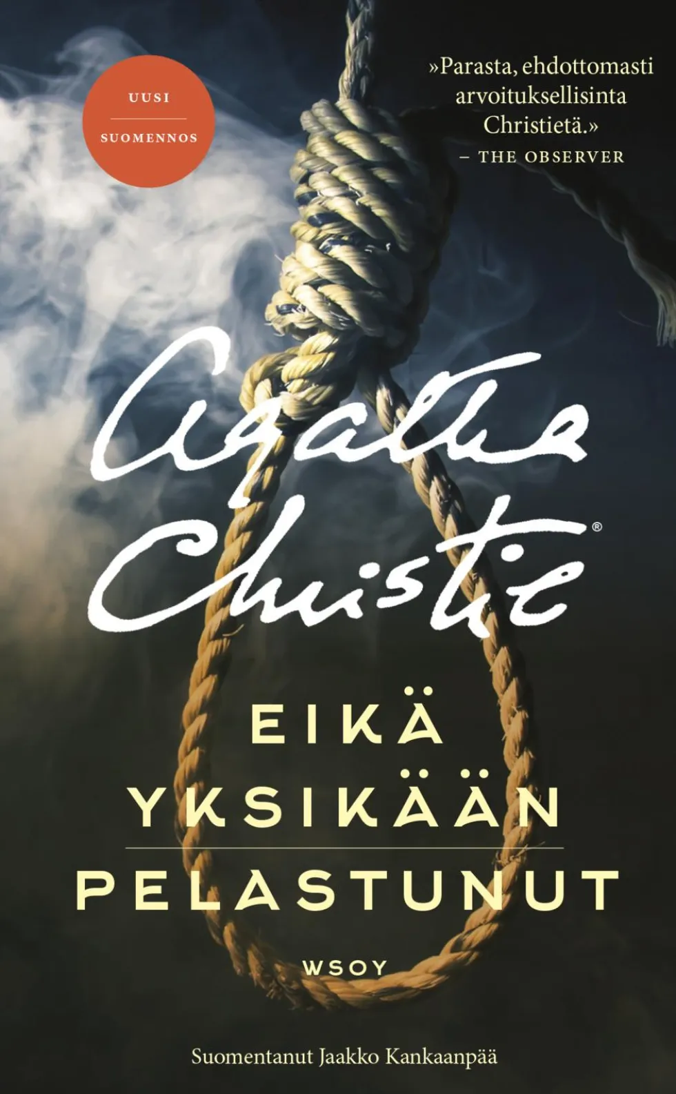 Eikä yksikään pelastunut. Uusi suomennos