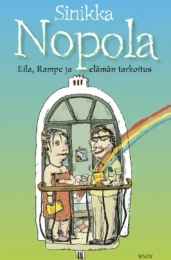 Eila, Rampe ja elämän tarkoitus