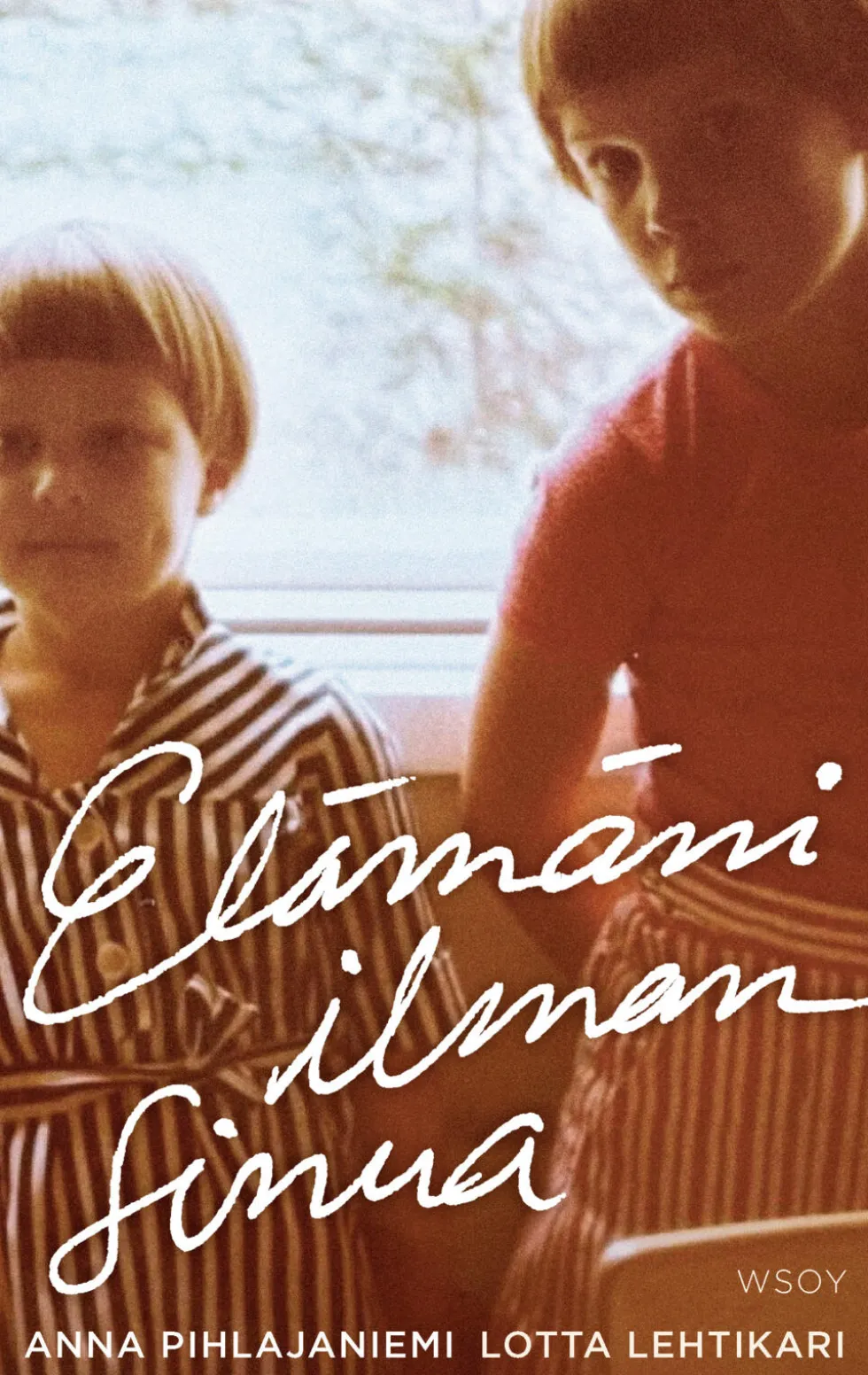Elämäni ilman sinua