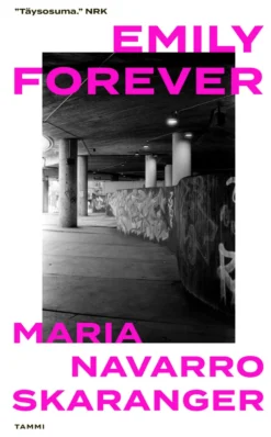 Emily forever