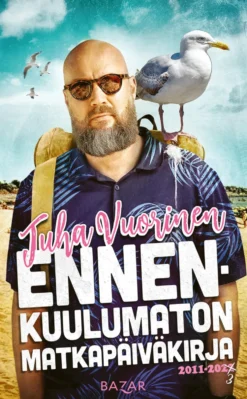 Ennenkuulumaton matkapäiväkirja (päivitetty laitos)