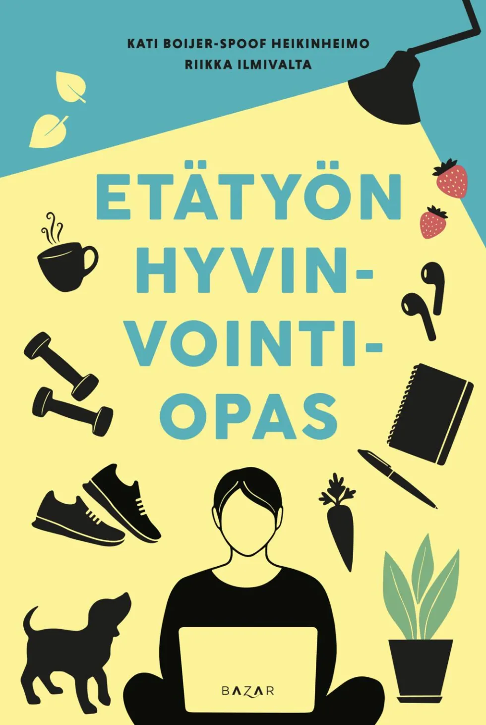 Etätyön hyvinvointiopas