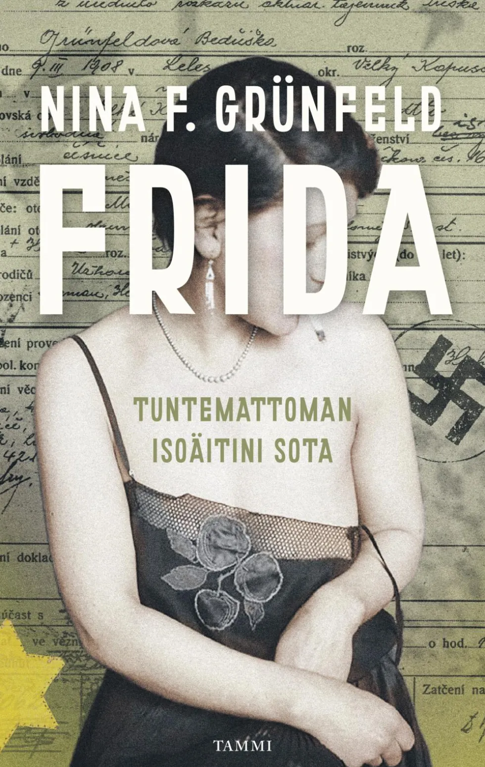 Frida - Tuntemattoman isoäitini sota