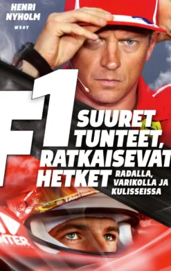 F1: suuret tunteet, ratkaisevat hetket