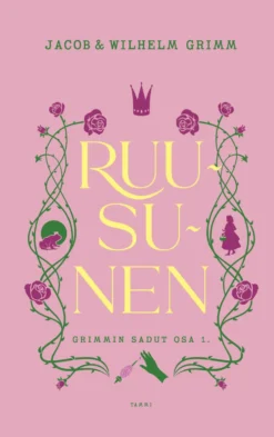Grimmin sadut osa 1. Ruusunen