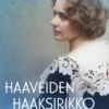 Haaveiden haaksirikko