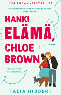Hanki elämä, Chloe Brown