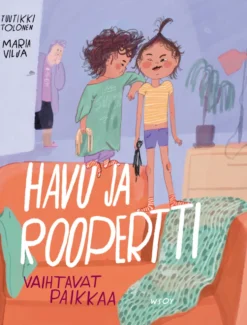 Havu ja Roopertti vaihtavat paikkaa
