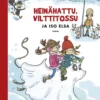 Heinähattu, Vilttitossu ja iso Elsa