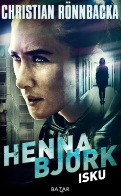Henna Björk: Isku