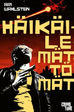 Häikäilemättömät