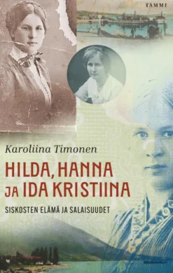 Hilda, Hanna ja Ida Kristiina