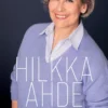 Hilkka Ahde, sinisilmäinen optimisti