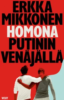 Homona Putinin Venäjällä