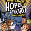 Höpersankarit: Pahisten koulu
