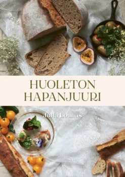 Huoleton hapanjuuri