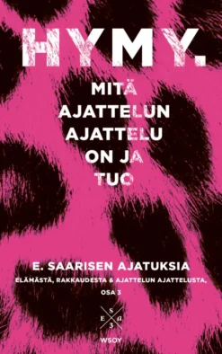Hymy. Mitä ajattelun ajattelu on ja tuo