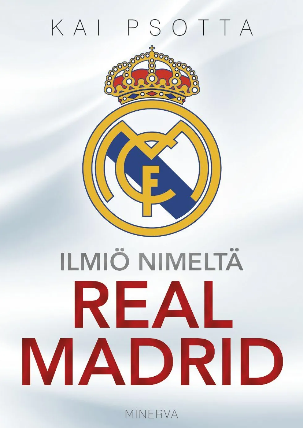 Ilmiö nimeltä Real Madrid