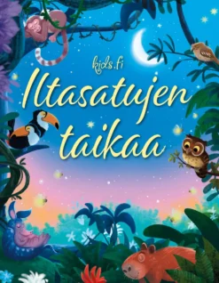 Iltasatujen taikaa