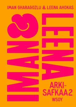 Iman ja Leena – Arkisafkaa 2