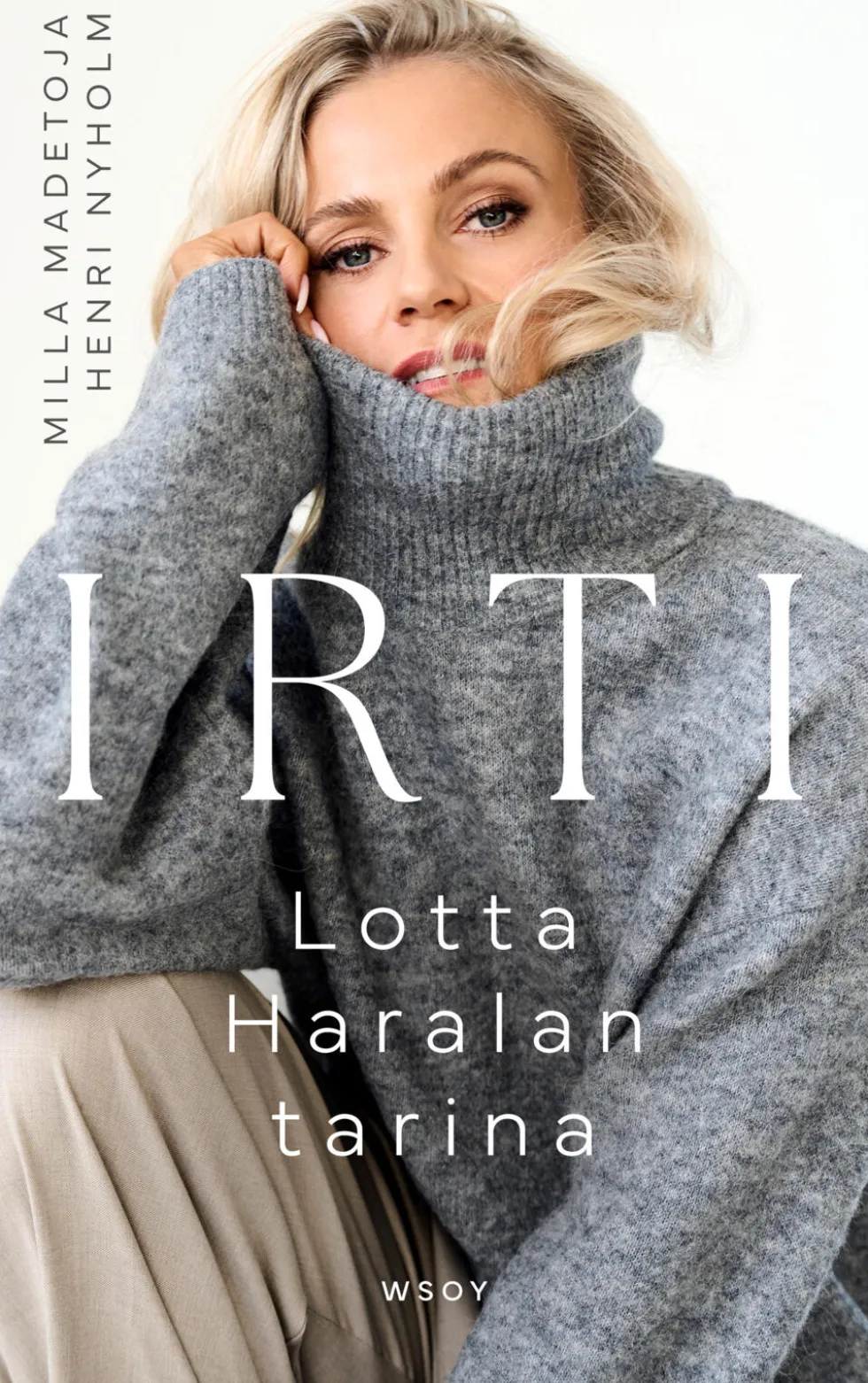 Irti – Lotta Haralan tarina