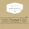 Äiti. Kerro minulle
