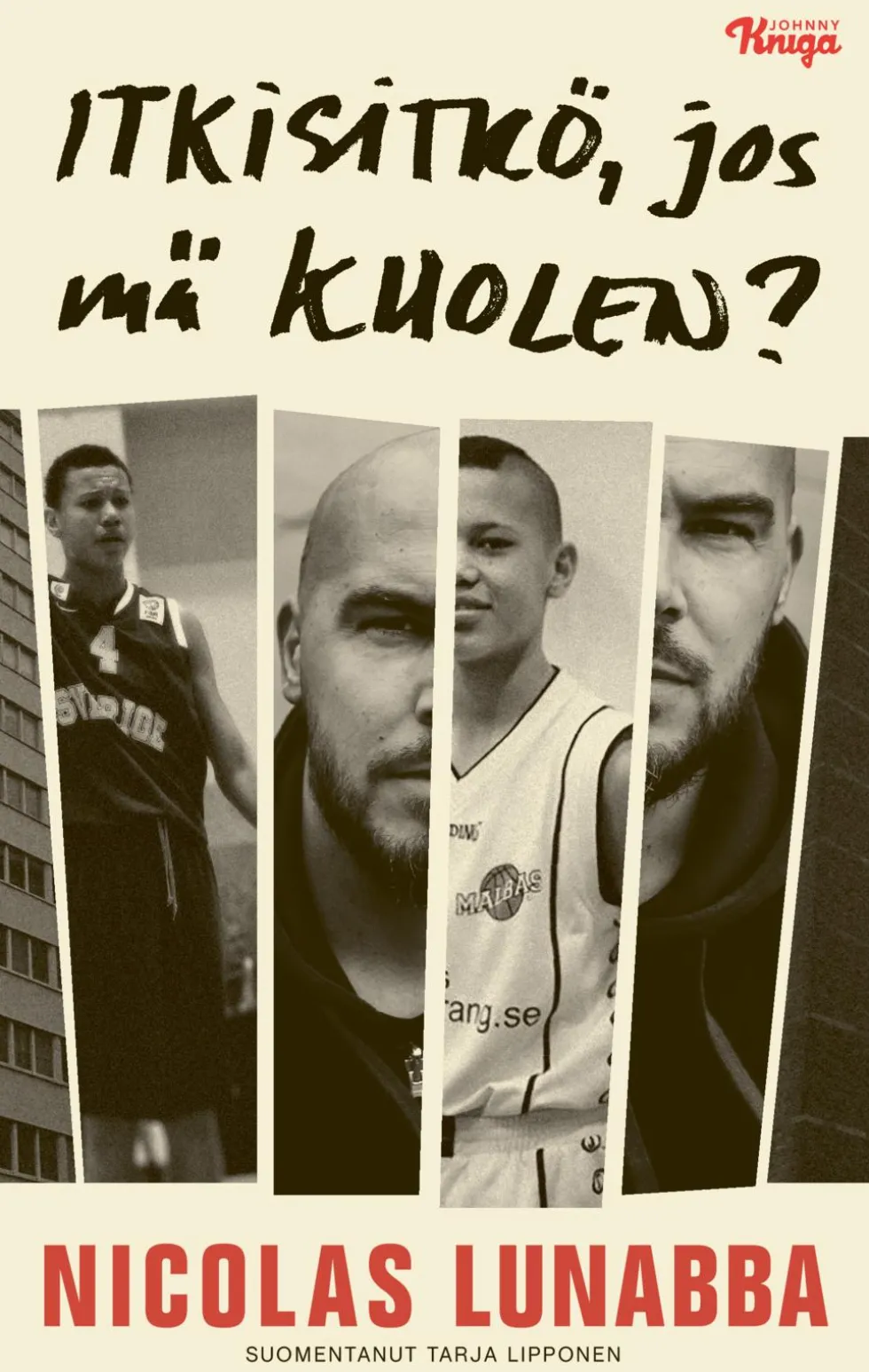 Itkisitkö, jos mä kuolen?
