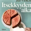 Itsekkyyden aika
