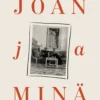 Joan ja minä