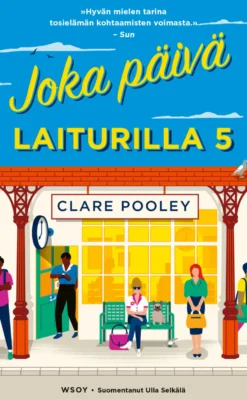 Joka päivä laiturilla viisi