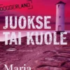 Juokse tai kuole