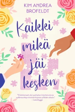 Kaikki mikä jäi kesken
