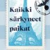 Kaikki särkyneet paikat
