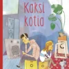Kaksi kotia