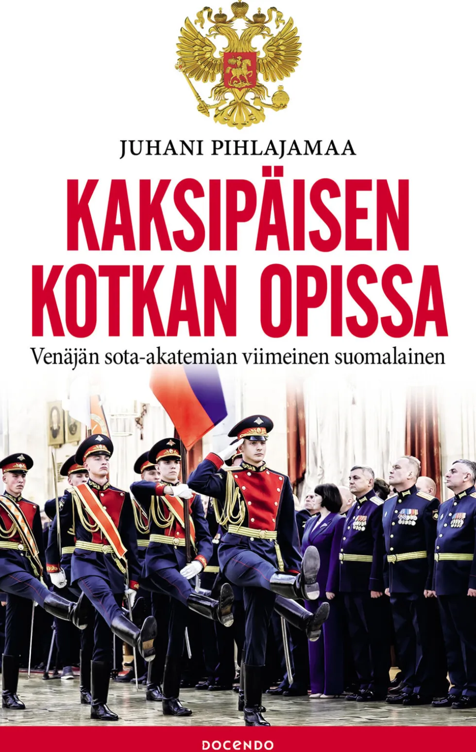 Kaksipäisen kotkan opissa